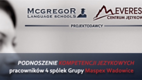 Podnoszenie kompetencji językowych pracowników 4 spółek Grupy Maspex Wadowice